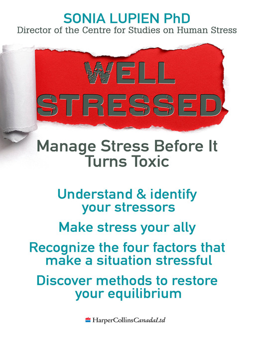 Title details for Well Stressed by Sonia Lupien - Available
